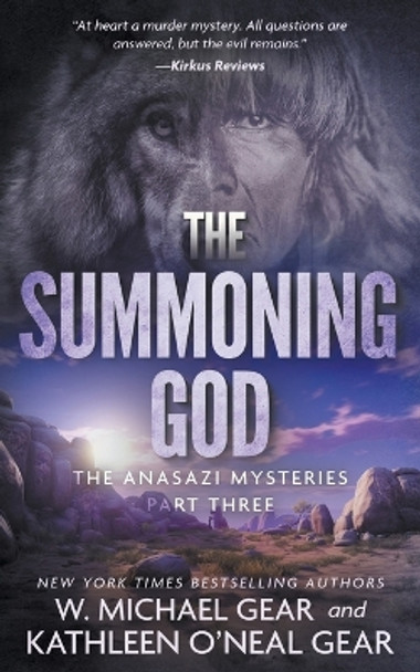The Summoning God by W Michael Gear