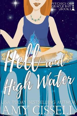Hell and High Water by Amy Cissell