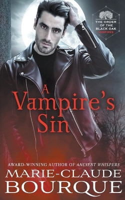 A Vampire's Sin by Marie-Claude Bourque