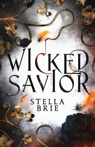 Wicked Savior by Stella Brie