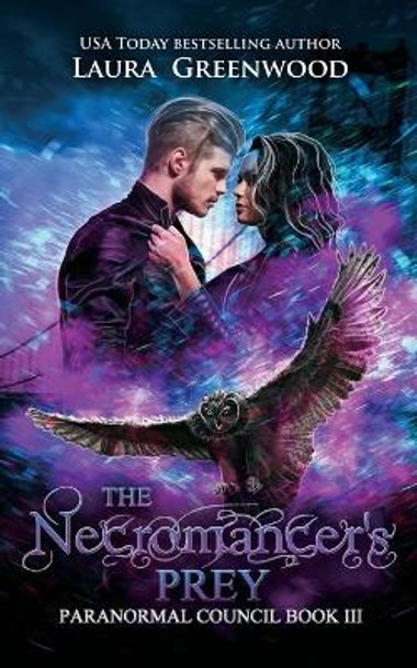 The Necromancer's Prey Laura Greenwood 9781717902436