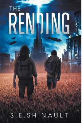The Rending by S E Shinault
