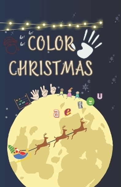 Colort Christmas by Angie Meybelin Carvajal