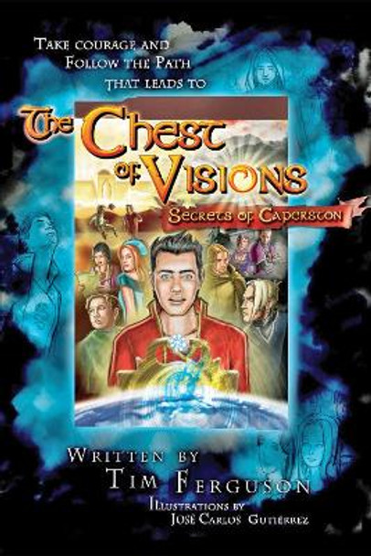 The Chest of Visions: Secrets of Caperston Tim Ferguson 9781725279605