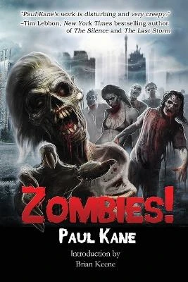 Zombies! by Paul Kane