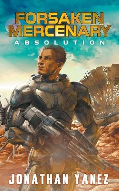 Absolution Jonathan Yanez 9798223929895