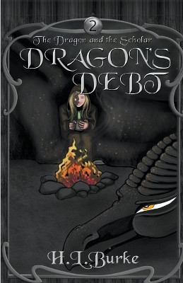 Dragon's Debt H L Burke 9798224840014