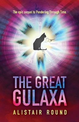 The Great Gulaxa by Alistair Round