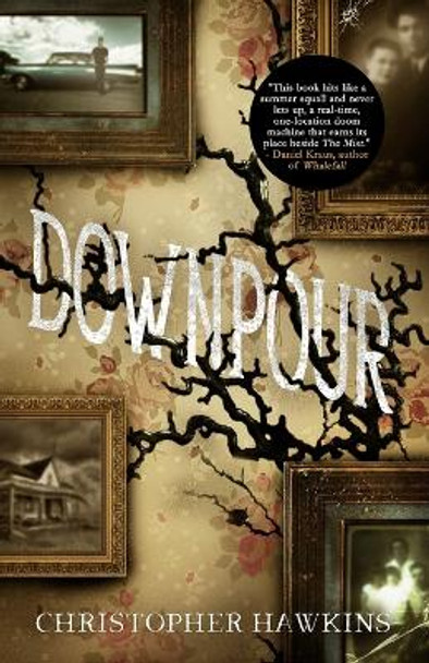 Downpour by Christopher Hawkins