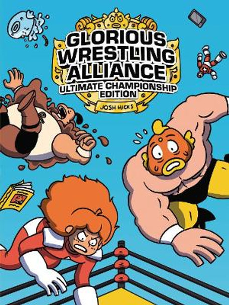 Glorious Wrestling Alliance by Josh Hicks