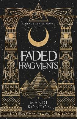 Faded Fragments Mandi Kontos 9780645907704