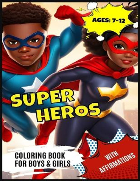 Super Hero Book for African American Girls and Boys by Elnora Cunningham
