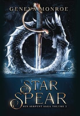 Star Spear Geneva Monroe 9781960352156