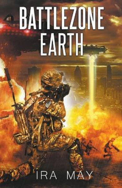 Battlezone Earth by Dr Ira May