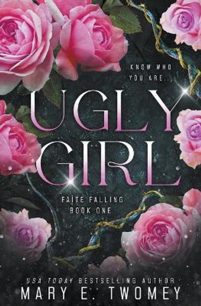 Ugly Girl Mary E Twomey 9798223081487
