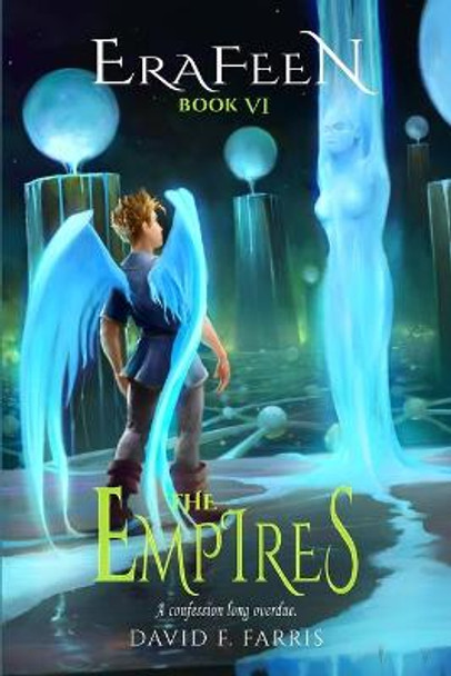 The Empires David F Farris 9781732358539