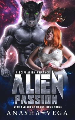 Alien Passion by Anasha Vega