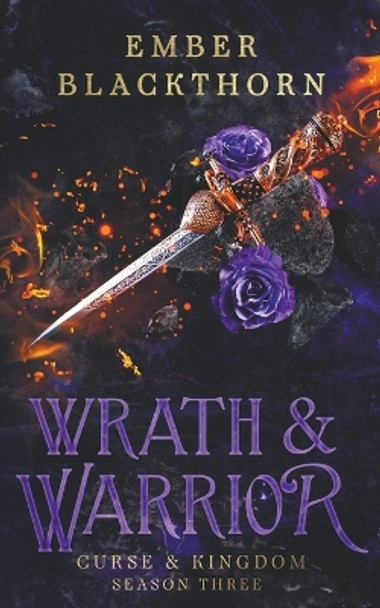 Wrath & Warrior by Ember Blackthorn