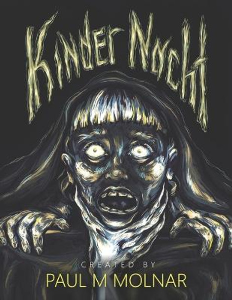 Kinder Nacht by Paul M Molnar
