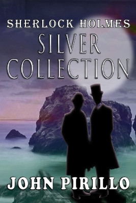 The Silver Holmes Collection by John Pirillo