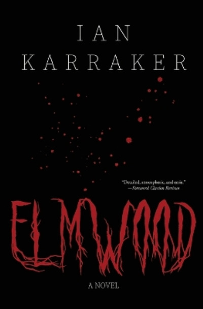 Elmwood Ian Karraker 9798987847909