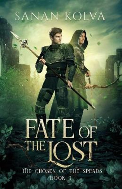 Fate of the Lost Sanan Kolva 9781732587274