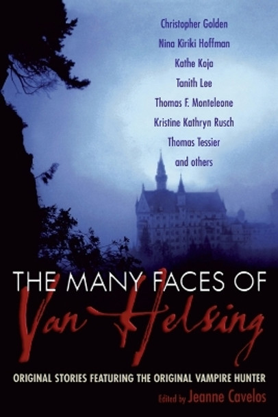 The Many Faces of Van Helsing by Jeanne Cavelos