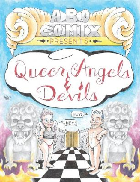 Queer Angels & Devils by Jamie Diaz Queer Angels & Devils by Jamie Diaz
