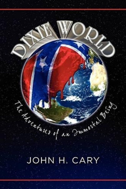 Dixie World by John H Cary