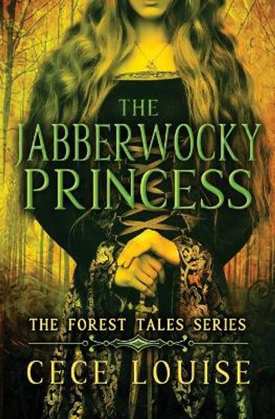 The Jabberwocky Princess Cece Louise 9781733063616