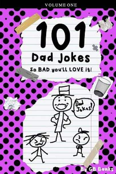 101 Dad Jokes by Gb Banks