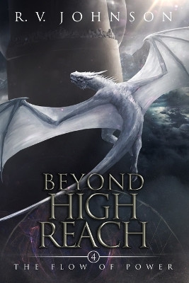 Beyond High Reach by R V Johnson