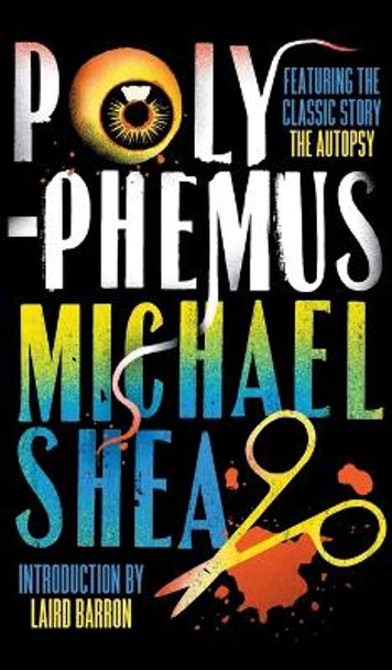 Polyphemus Michael Shea 9781960241092