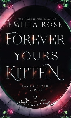 Forever Yours Kitten by Rose