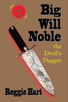 Big Will Noble by Reggie Hart