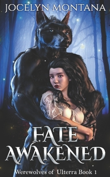 Fate Awakened by Jocelyn Montana