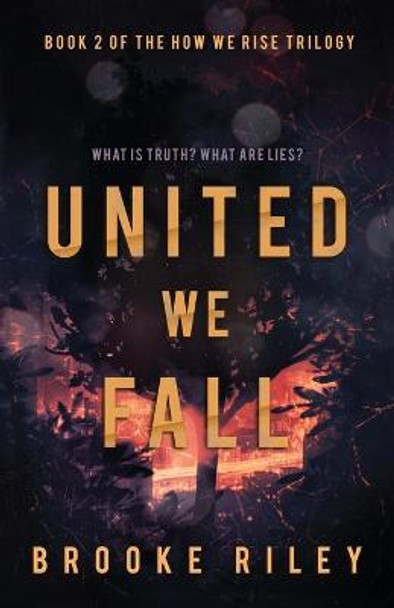 United We Fall Brooke Riley 9781734832921