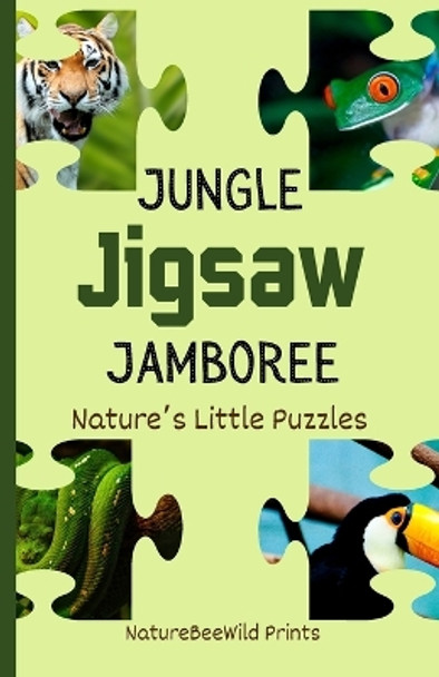 Jungle Jigsaw Jamboree: A Fun Animal Guessing Game for Kids Naturebeewild Prints 9798864119648