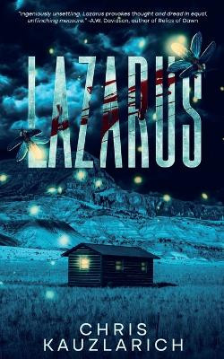 Lazarus by Chris Kauzlarich