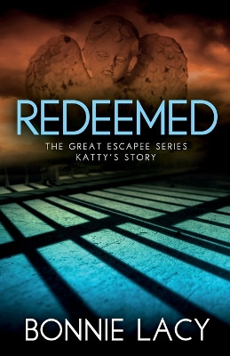 Redeemed by Bonnie Lacy