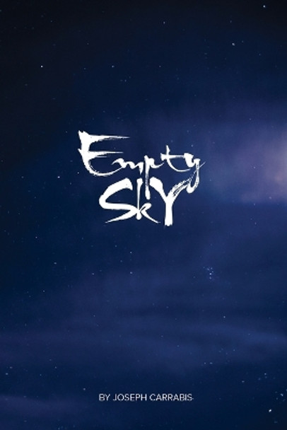 Empty Sky by Joseph Carrabis