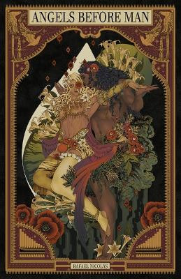 Angels Before Man Rafael Nicol s 9798987043530