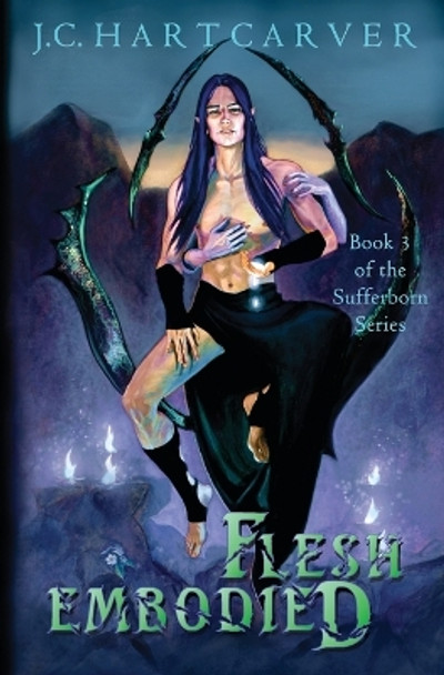 Flesh Embodied by J C Hartcarver