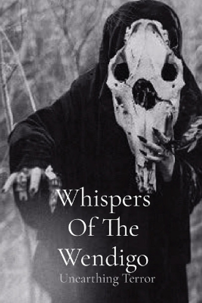 Whispers Of The Wendigo by Doug Hensley