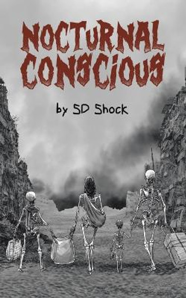 Nocturnal Conscious by Sd Shock Nocturnal Conscious by Sd Shock