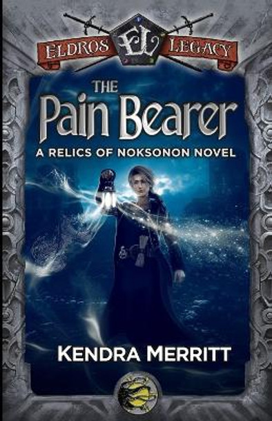 The Pain Bearer Kendra Merritt 9781951009540 The Pain Bearer Kendra Merritt 9781951009540