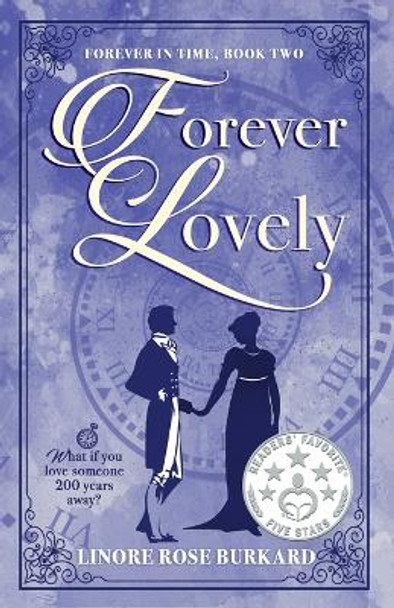 Forever Lovely by Linore Rose Burkard
