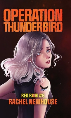 Operation Thunderbird Rachel Newhouse 9781957432151