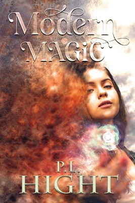 Modern Magic P L Hight 9781959715214