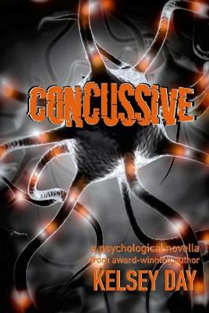 Concussive by Kelsey Day